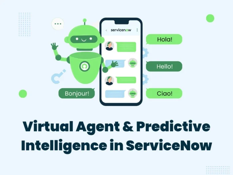 Virtual Agent & Predictive Intelligence in ServiceNow