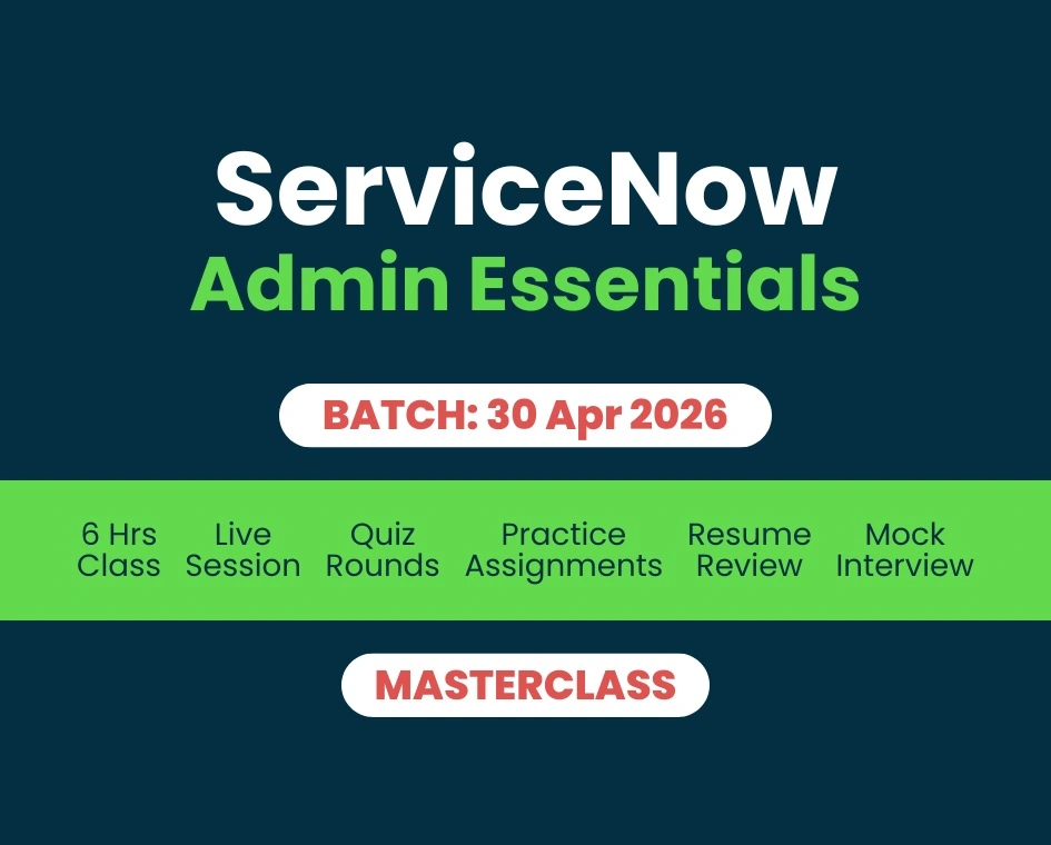 ServiceNow Admin Essentials